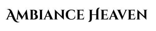 Ambiance Heaven